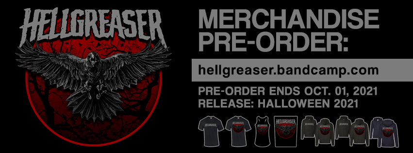 Pre-Order Hellgreaser Merchandise