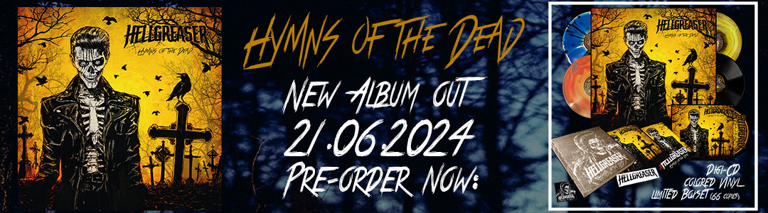 Hellgreaser Hymns of the dead preorder